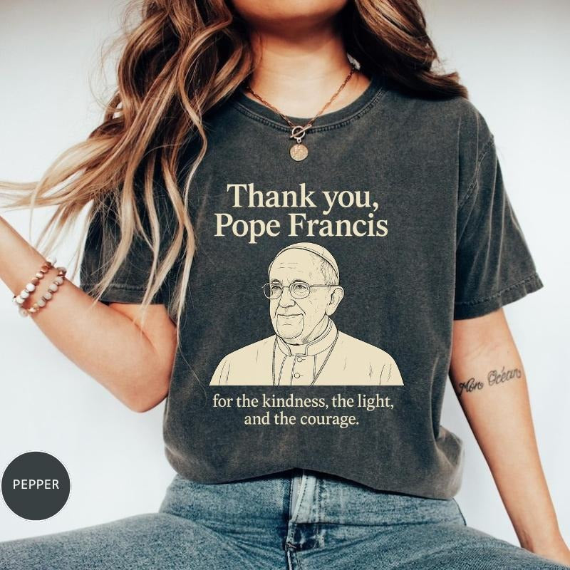 Comfort Colors Thank You Pope Francis T-Shirt, Remember The Pope Graphic Tee, Christians Comfort Colors T-Shirt, For...