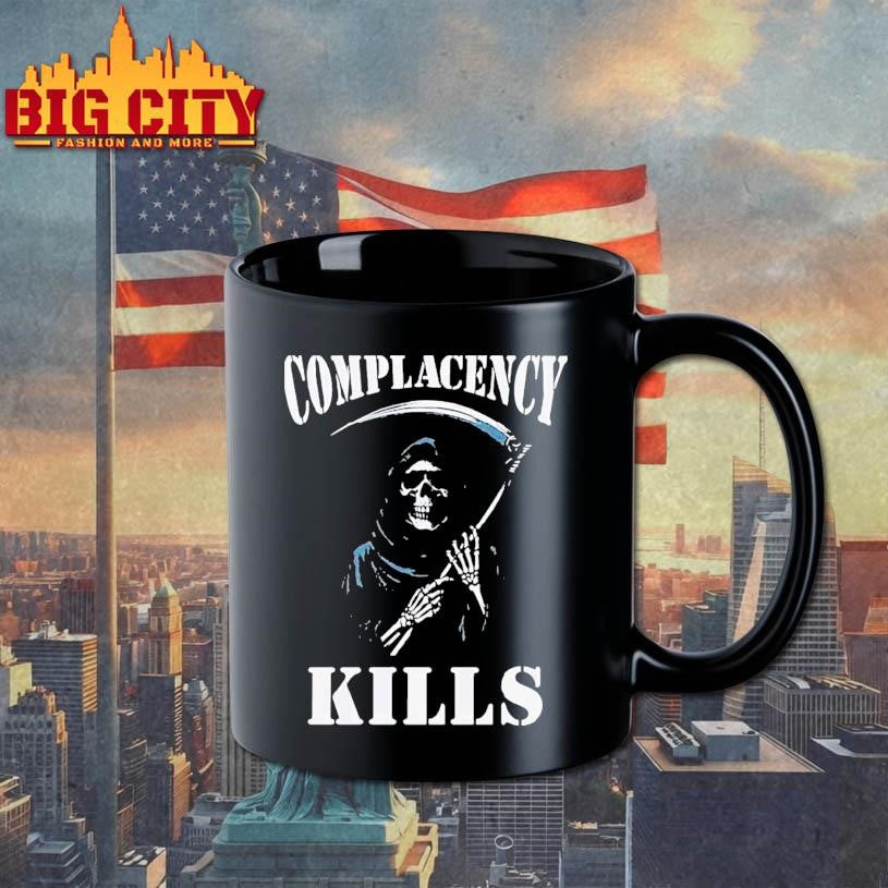 Complacency Kills Grim Reaper Shirt