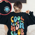 Cool Baseball Mom Club Sweatshirt Retro Baseball Mom Shirts Baseball Mom Life Game Day Baseball Hoodie Cute Baseball...