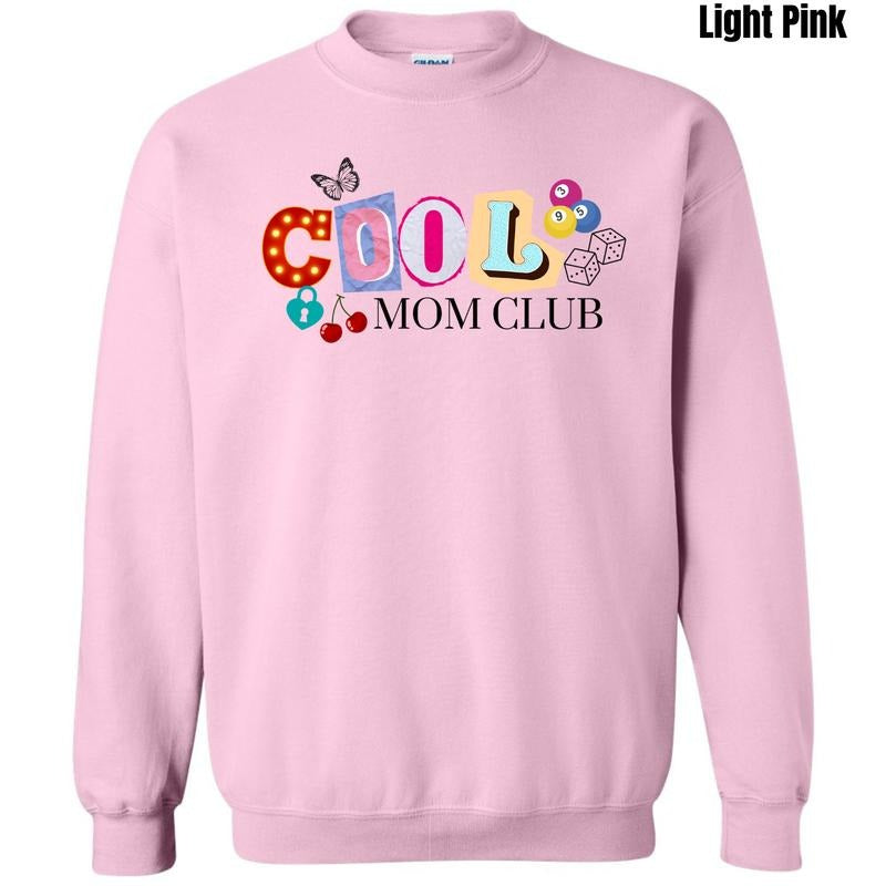 Cool Mom Club Sweatshirt 'NLB' T-Shirts, Hoodie | PureTeeCo.com