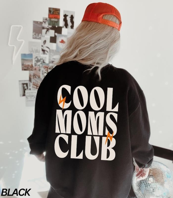 Cool Moms Club Sweatshirt, Cool Moms CLub Shirt, Mama Sweatshirt, Mom Life Shirt, New Mom Gift, Rock Mom Sweatshirt,...