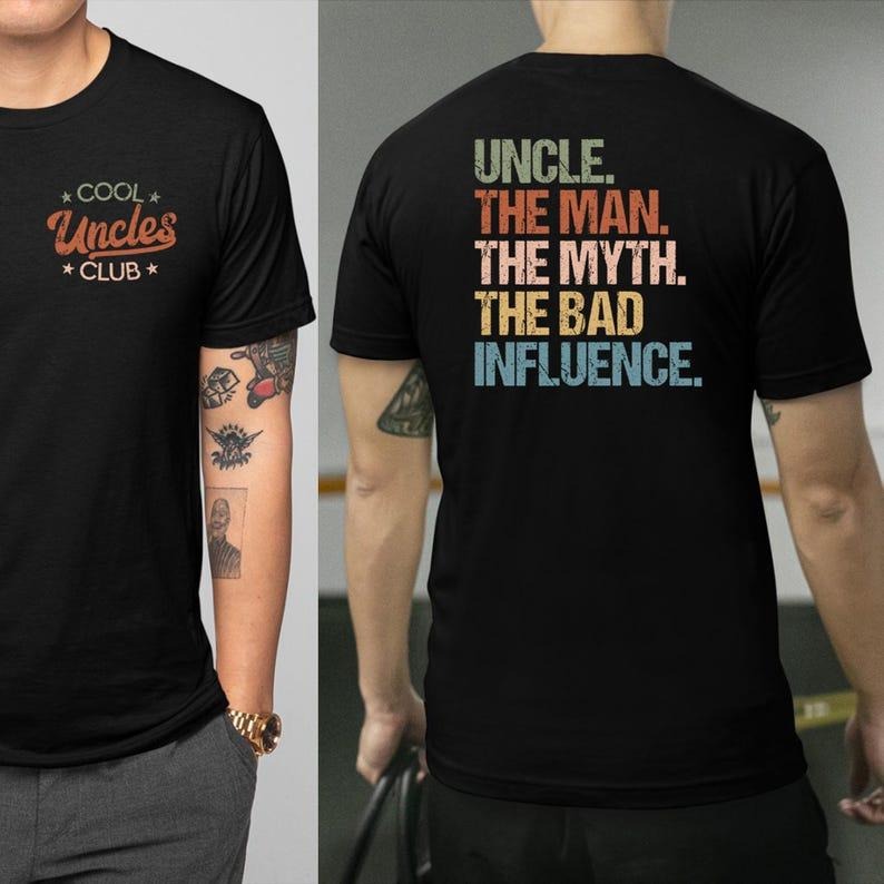 Cool Uncles Club Shirt, Funny Uncle Gifts, the Man Myth Bad Influence, Best Uncle Ever Shirt Cool Uncle T-shirt for New...