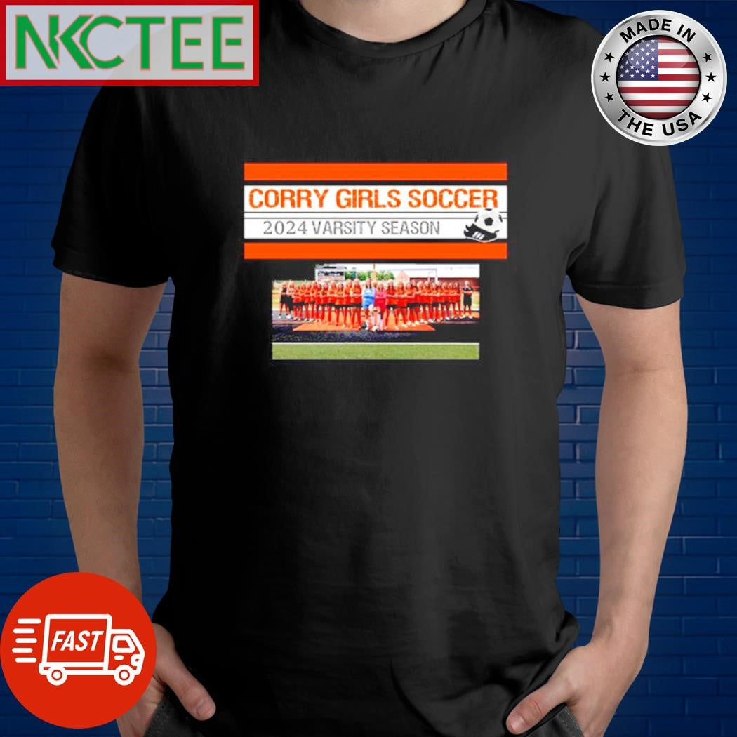 Corry Girls soccer 2024 varsity season shirt