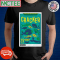 Cracker Sold Out Aug 25 2024 The Cut Tour Poster Shirt