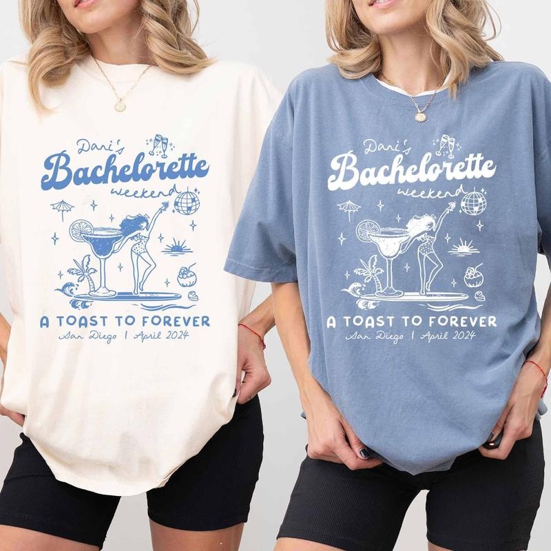 Custom A Toast To Forever Bachelorette Comfort Colors Shirt, Custom Bachelorette T-shirt, Personalized Beach Wedding...