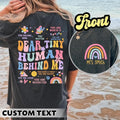 Custom Teacher Shirt, Dear Tiny Humans Behind Me, Teacher Gift, Teacher Appreciation, Aesthetic Teacher Shirt, Back To...