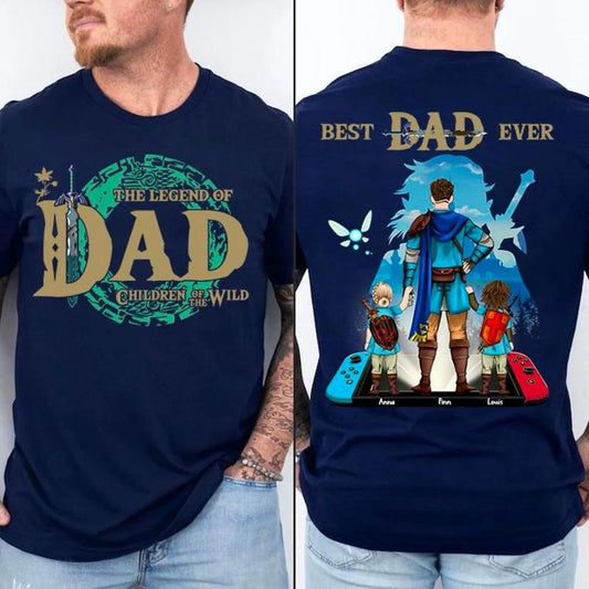 Custom The Legend Of Dad Shirt, Best Dad Ever Sweatshirt, Children Of The Wild Shirt, Father's Day Gift For Mom, Daddy Shirt For Men