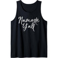 Cute Southern Yoga Quote for Women Funny Namaste Y'all Tank Top MADE IN USA T-Shirts, Hoodie, Sweatshirt | PureTeeCo.com