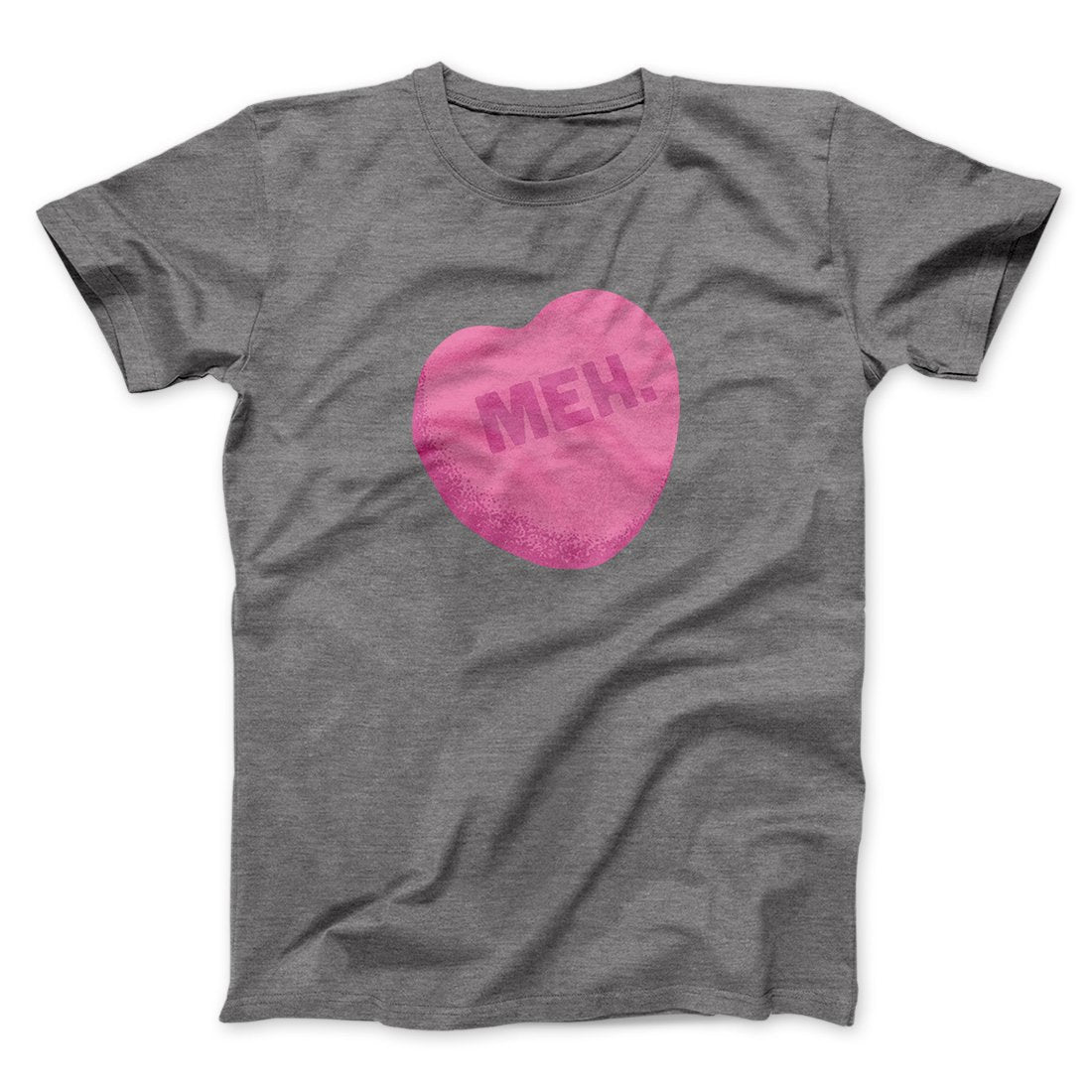 Meh. Candy Heart Funny Men/Unisex T-Shirt Hoodie, Sweatshirt | PureTeeCo.com (Image 5)