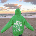 DO WHAT MAKES YOU HAPPY HOODIE (Hoodie Sweatshirt, Unisex Fit, Causal Sweatshirt Unisex Jumper)) T-Shirts | PureTeeCo.com