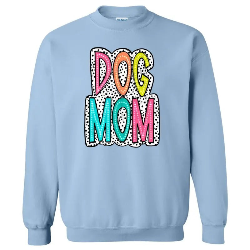 DOG MOM Neon Spotted Sweatshirt T-Shirts, Hoodie | PureTeeCo.com