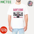 Daddys Home Vote Donald Trump 2024 Election The White House shirt