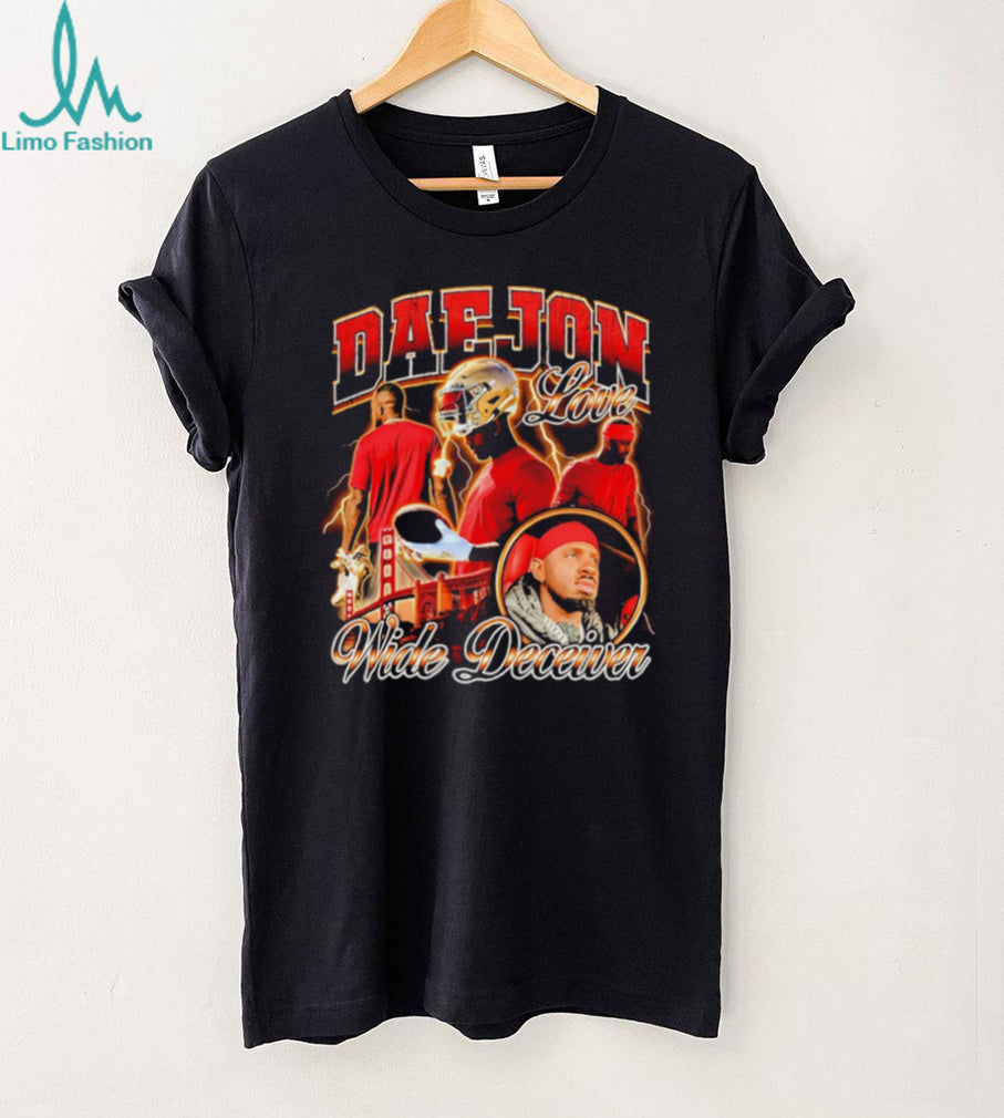 Daejon Love Wide Deceiver Vintage Bootleg Style shirt