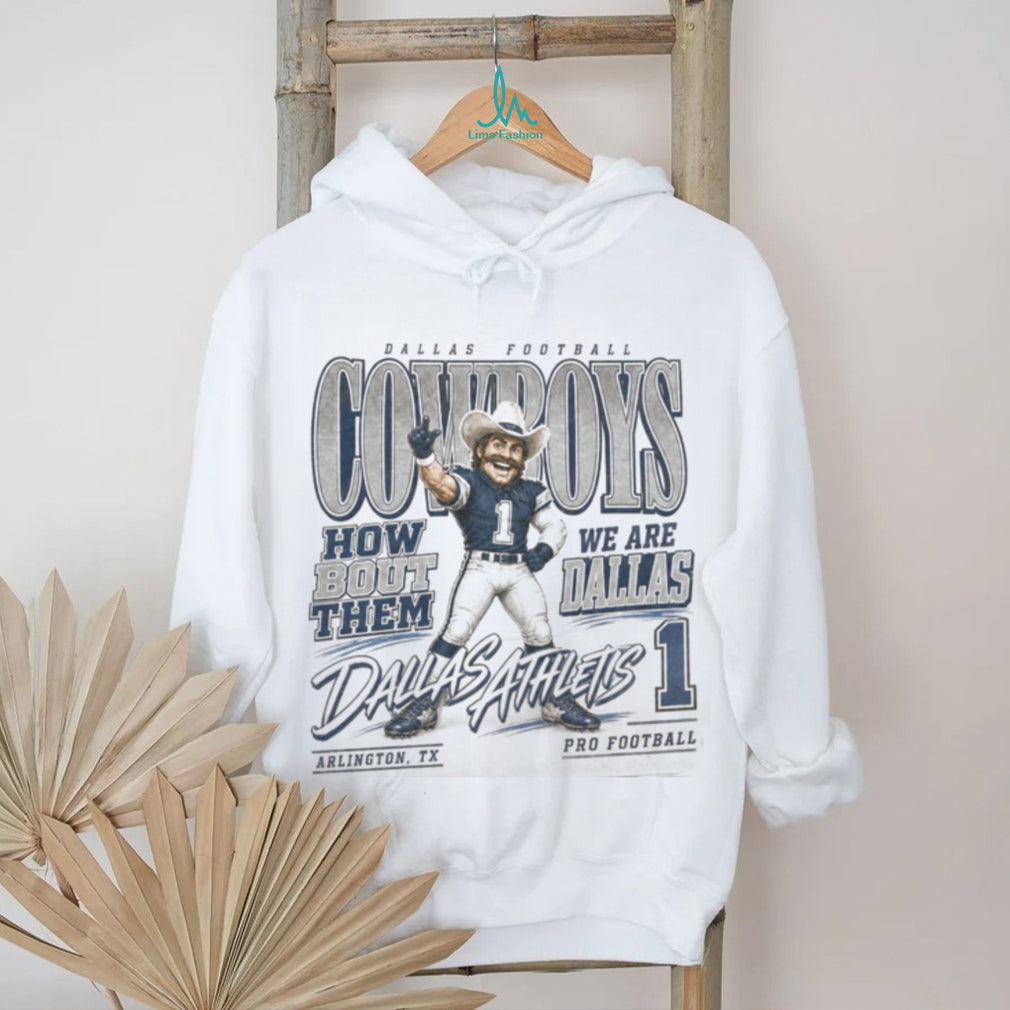 Dallas Cowboys Mascot Football How Bout Them Pro Shirt