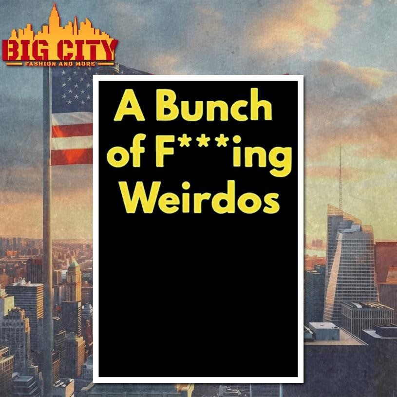 Dan Lanning A Bunch Of Fucking Weirdos Shirt