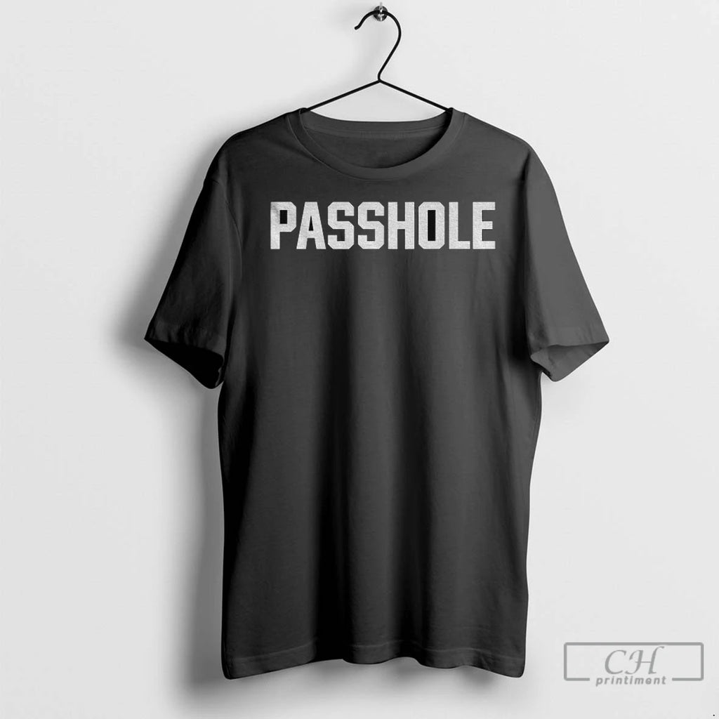Dan Patrick Wearing Passhole T Shirts