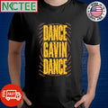Dance Gavin Dance Radial 2024 Shirt