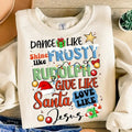 Dance Like Frosty Shirt, Shine Like Rudolph Tee, Give Like Santa Love Like Jesus Sweatshirt, Christian Holiday Unisex Hoodie