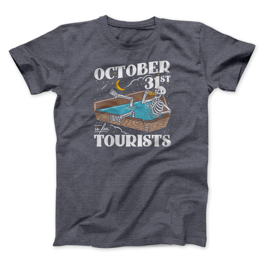 October 31st Is For Tourists Men/Unisex T-Shirt Hoodie, Sweatshirt | PureTeeCo.com (Image 3)