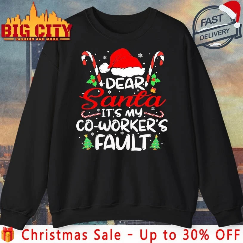Dear Santa It’s My Coworker’s Fault christmas 2025 shirt