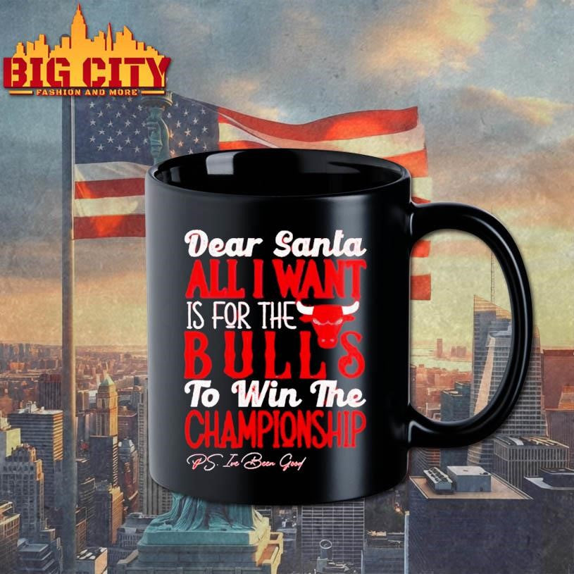 Dear Santa all I want is for the Chicago Bulls to win the Championship Shirt