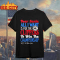Dear Santa all I want is for the Los Angeles Clippers to win the Championship Shirt