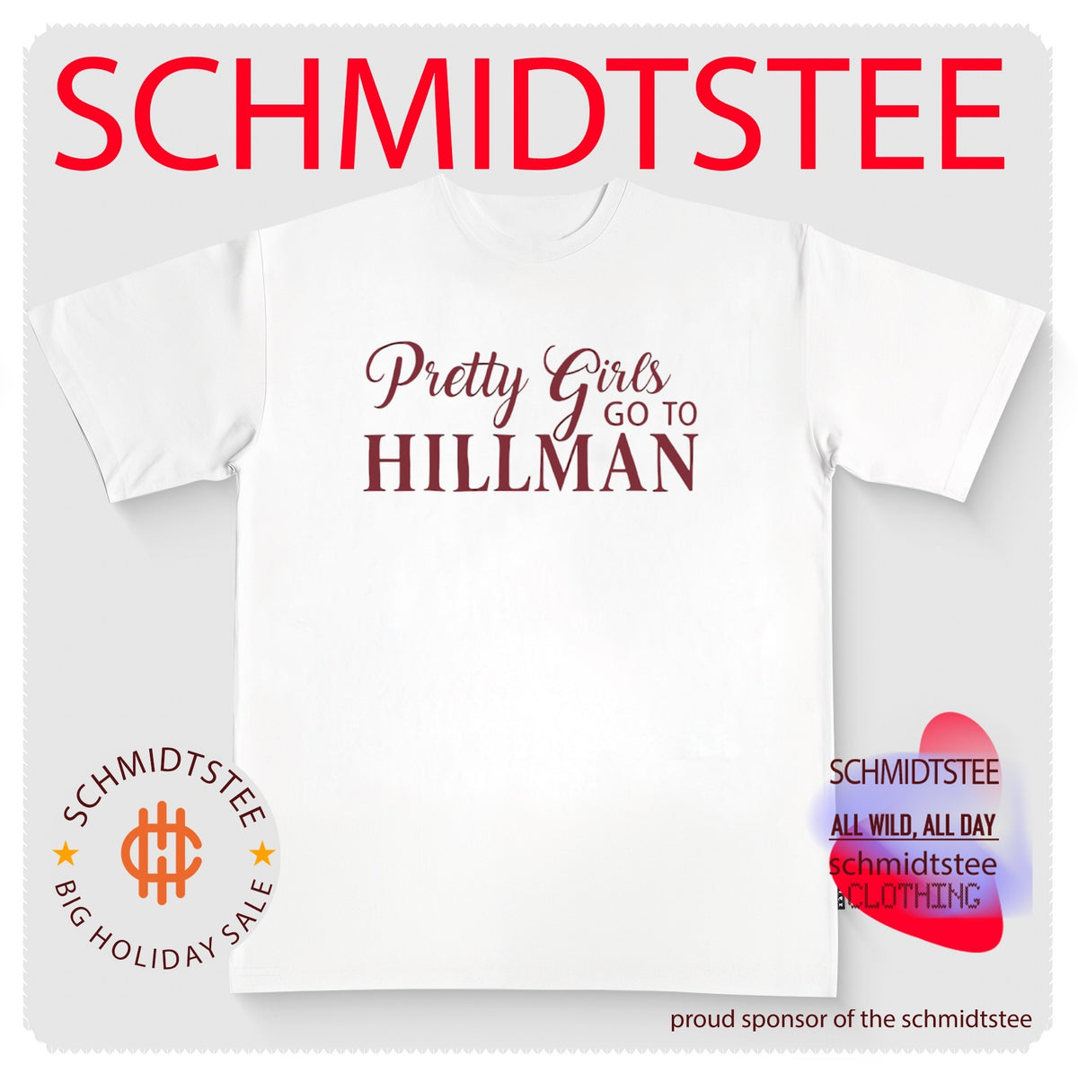 Deborah Wayne Pretty Girls Go To Hillman Shirt