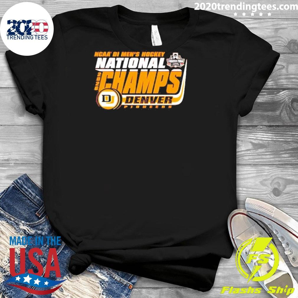 Denver Pioneers 2026 Ncaa Frozen Four Men’s Ice Hockey National Champions Classic Shirt