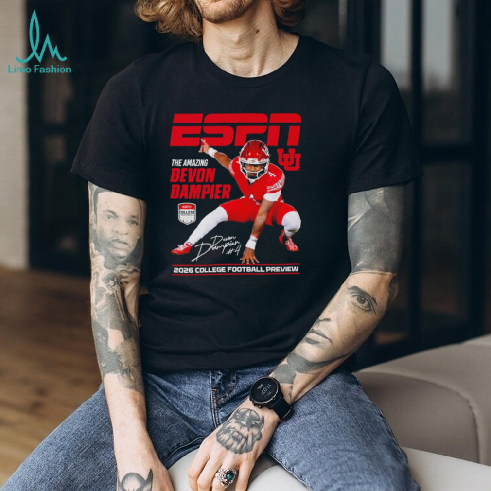 Devon Dampier Utah Utes The Amazing ESPN 2026 College Football Preview shirt