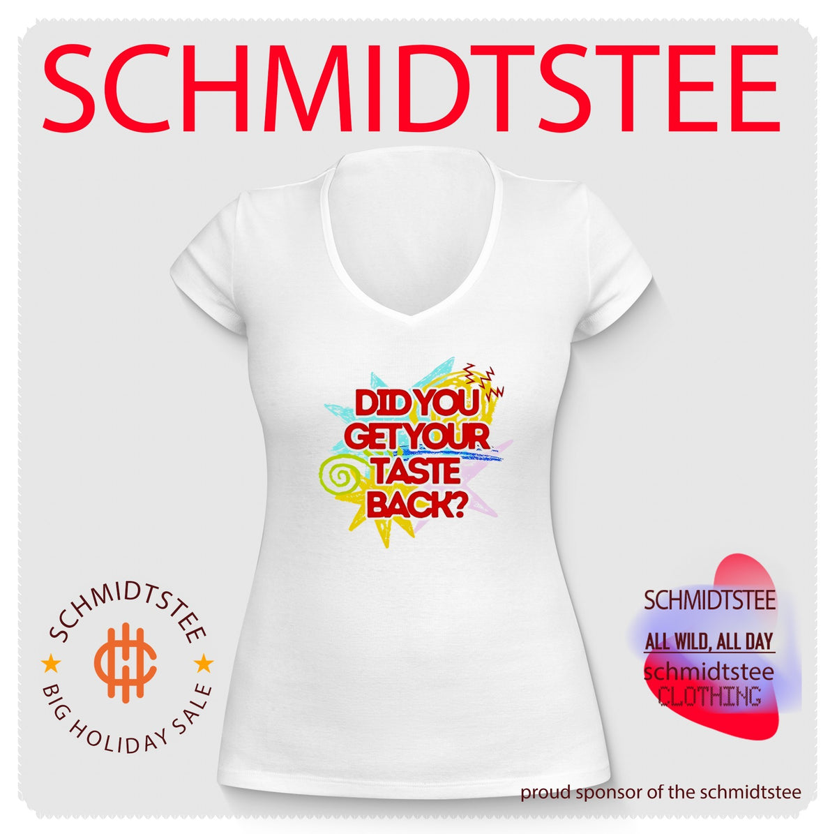 Did You Get Your Taste Shirt