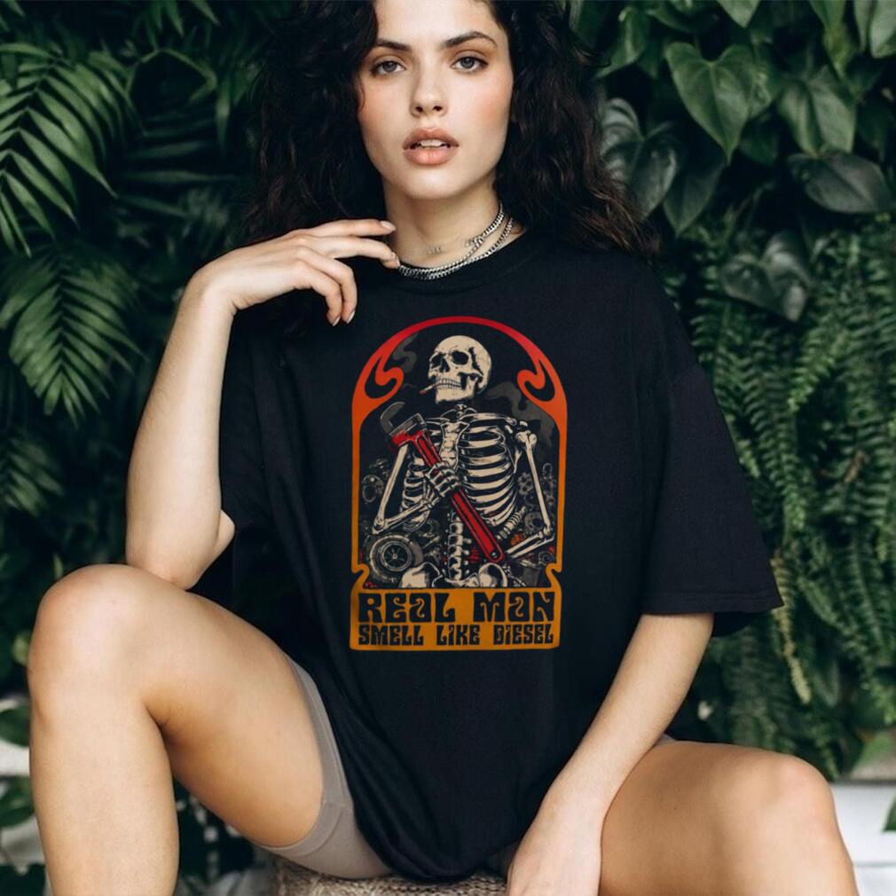 Diesel Mechanic Real Man Smell Like Diesel Skull Shirt