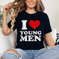 Distressed I Heart Young Men I Love Young Men T-Shirt | Cotton 100%, Crewneck, Top Womenswear Hoodie, Sweatshirt
