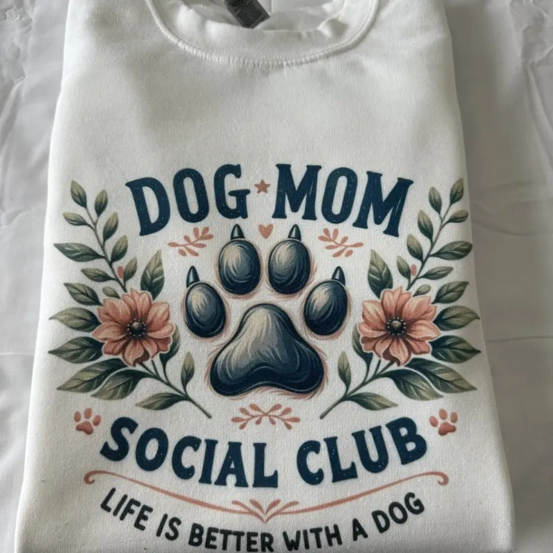 Dog Mom Social Club Sweatshirt Women's Clothing Comfy Sweatshirt T-Shirts, Hoodie | PureTeeCo.com