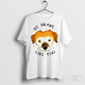 Dog Be Brave Like Tiki Shirt Hoodie, Sweatshirt | PureTeeCo.com