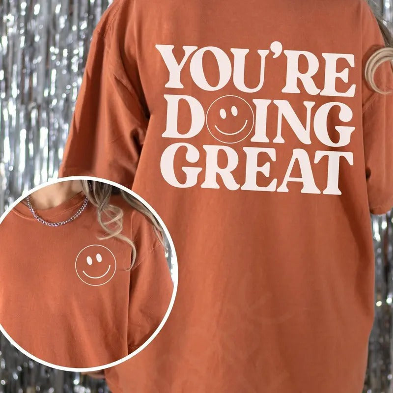 Doing Great Shirt Mental Health Shirt Motivational Shirt Mental Health Matters Shirt Inspirational Gift Hoodie, Sweatshirt