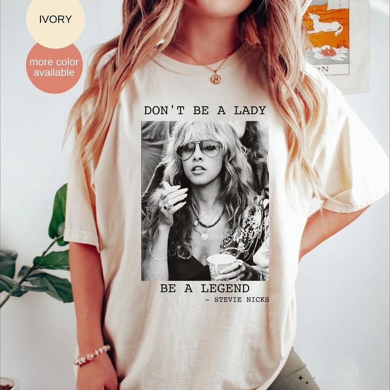 Don't be a lady be a legend Stevie Nicks Shirt or Sweater Hoodie, Sweatshirt | PureTeeCo.com