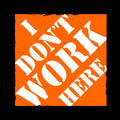 Don T Work Here