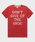 Don't Give Up The Shoe