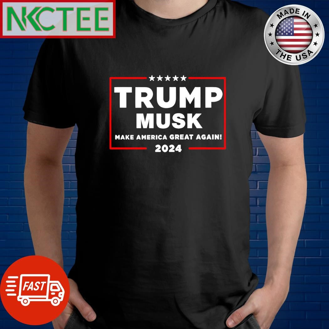 Donald Trump Elon Musk make America great again shirt