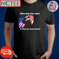 Donald Trump What they fear most is when we stand united shirt