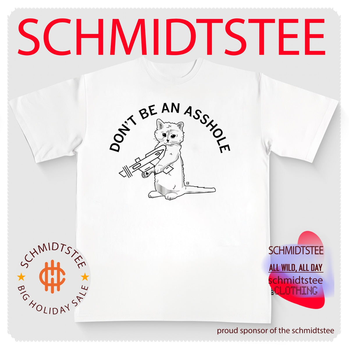 Don’t Be An Asshole Cat shirt