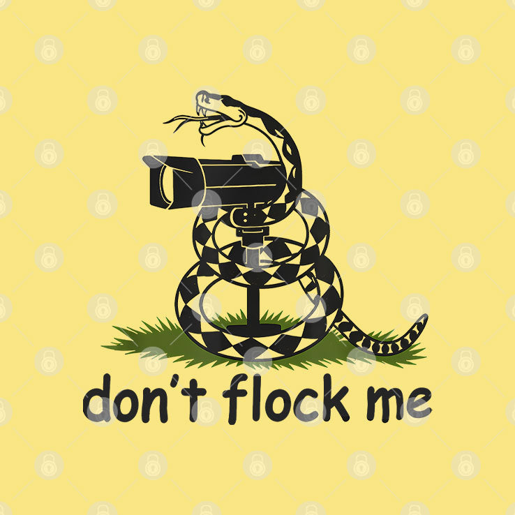 Don’t Flock Me Privacy Liberty Snake T Shirt