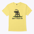 Don’t Flock Me Privacy Liberty Snake T Shirt