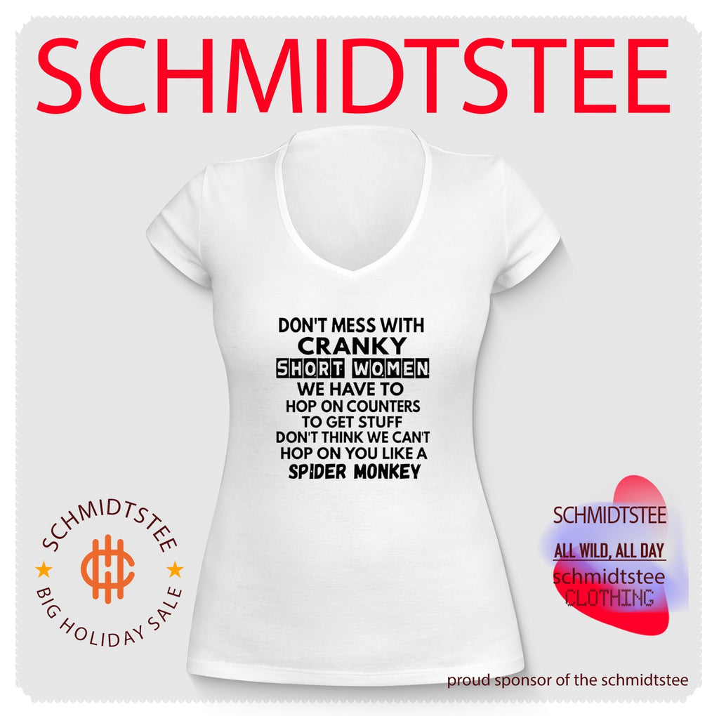 Don’t Mess With Cranky Short Women Spider Monkey Quote shirt