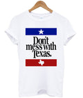 Dont Mess With Texas T-shirt Hoodie, Sweatshirt | PureTeeCo.com
