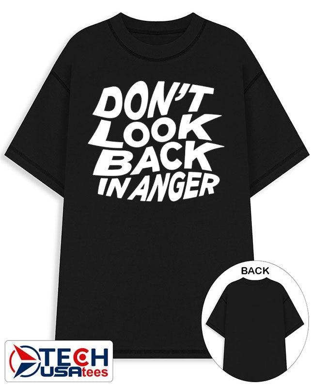 Don’t look back in anger shirt