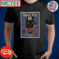 Don’t pet me shirt