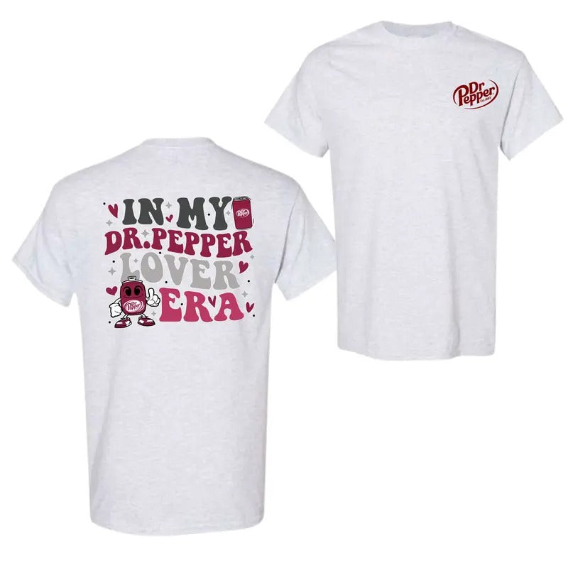 Dr Pepper Soda 2 Sided T-Shirt, In My Dr Pepper Lover Era Shirt For Men, For Women Hoodie, Sweatshirt | PureTeeCo.com