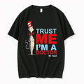 Dr Seuss Trust Me Im A Doctor Tshirts Sweater Hoodie Jpg
