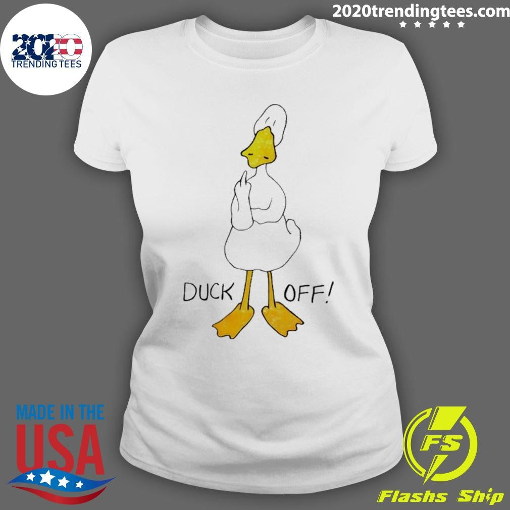 Duck Off Giving The Middle Finger Funny Shirt